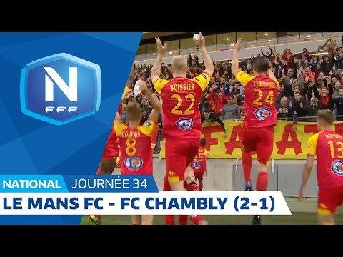 J34 : Le Mans FC - FC Chambly (2-1), le résumé I National FFF 2018 2019