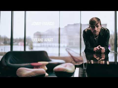 Oceans Apart    Jonny Franco