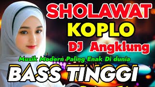 Download lagu SHOLAWAT DJ ANGKLUNG TERBARU. PENYEJUK HATI BIKIN ADEM. FULL BASS, SHOLAWAT JIBRIL PENARIK REZEKI mp3