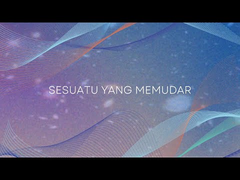 Earl Raffan - Sesuatu Yang Memudar (Official Music Video)
