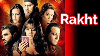 Rakht (2004) Full Hindi Horror Movie  Sanjay Dutt 
