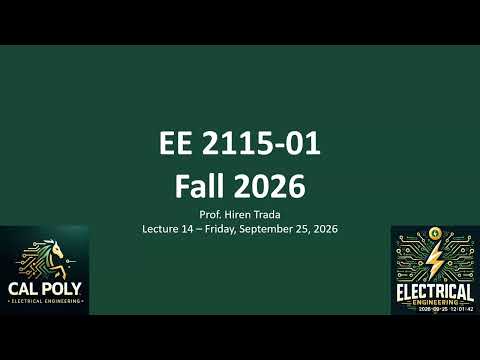 EE 2115-01 - Lec 14 - 2026_09_25