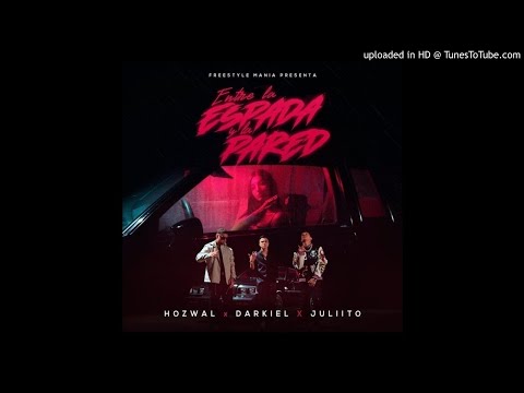 Juliito, Howzal, Darkiel - Entre La Espada Y La Pared