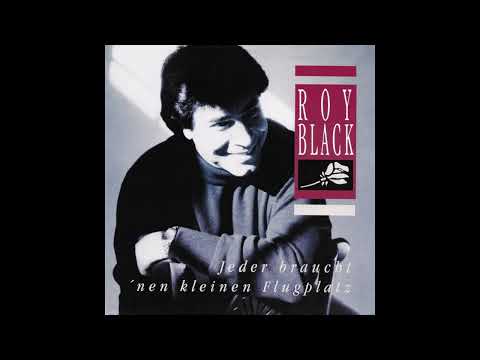 Jeder Braucht Nen Kleinen Flugplatz - Roy Black