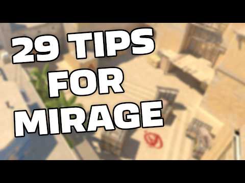 The Ultimate Guide To Playing CS2 Mirage (29 Tips)