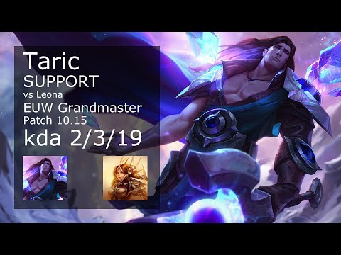 Taric Support vs Leona - EUW Grandmaster 2/3/19 Patch 10.15 Gameplay