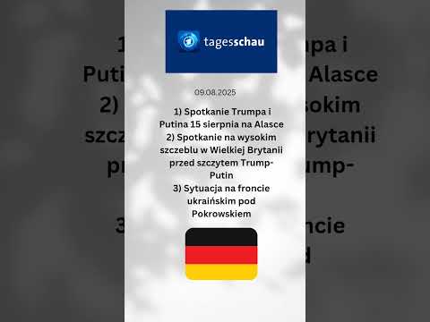 NIemiecki dziennik telewizyjny @tagesschau 9 sierpnia
