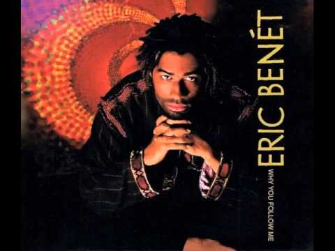 Eric Benet - Why you follow me (D'Influence 12 Remix)