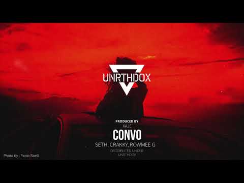 Seth, Crakky, Rowmee G - Convo (Prod. XAJE)