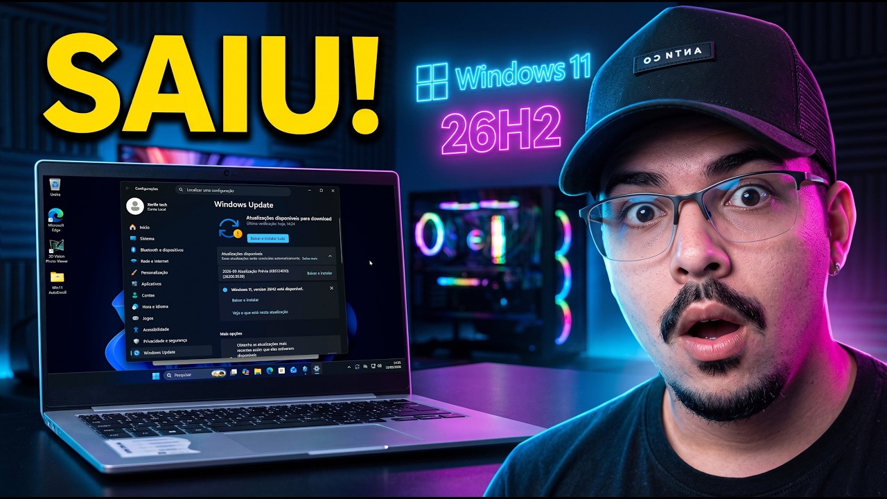 Windows 11 26H2 Oficial: Como Atualizar Sem Formatar + Novos Recursos!
