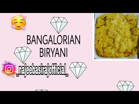 BANGALORIAN BIRYANI || Recipe #5 || Najeeba Siraj ||