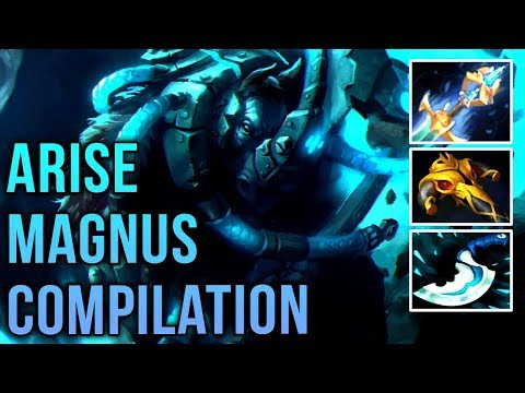 Arise Back to Magnus !What a Player! Gameplay Compilation - Dota 2