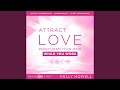 Attract Love While You Work Listen Anytime