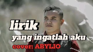 Download lagu Lirik lagu Ambon yang ingatlah aku (Deddy Dores) Cover ABYLIO mp3