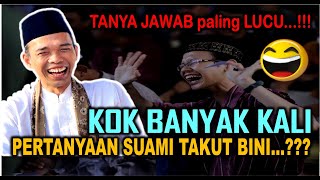 Download lagu FULL TANYA JAWAB PALING LUCU! BANYAK PERTANYAAN SUAMI TAKUT ISTRI - USTADZ ABDUL SOMAD TERBARU mp3