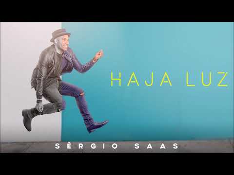Haja Luz - Sérgio Saas