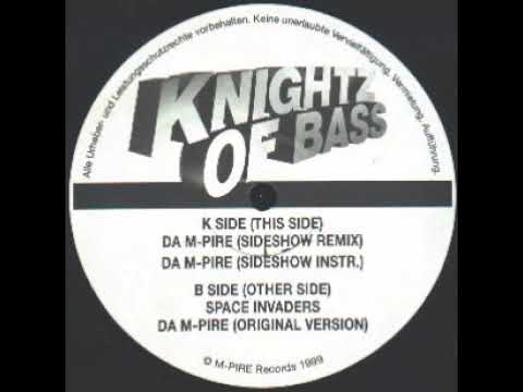 Knightz Of Bass - Da M Pire (vocal)