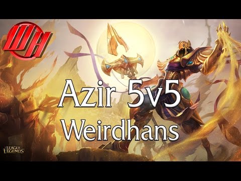 League of Legends - Azir and Vayne vs Tristana and Nidalee - 5v5 - Support - Weirdhans