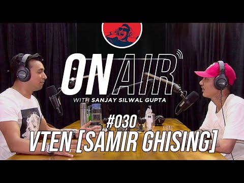 On Air With Sanjay #030 - Vten