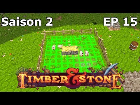 Timber and Stone S2E15 Elevons des poules + un new settler - Gameplay (No Commentary)