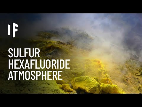 What If the Atmosphere Was 10% Sulfur Hexafluoride?