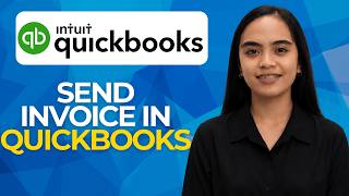 How To Send An Invoice In QuickBooks In 2026