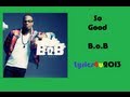 B.o.B - So Good 