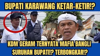 Download lagu BUPATI KARAWANG KETAR-KETIR!? KDM GERAM TERNYATA MAFIA BANGLI SURUHAN BUPATI!? TERBONGKAR!?  mp3