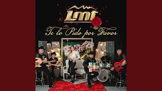 Te Lo Pido por Favor