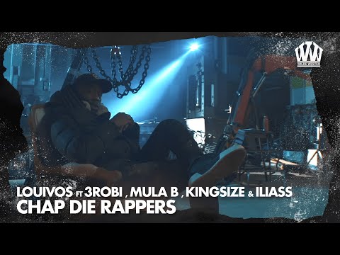 LouiVos ft. 3robi, Mula B, Kingsize & ILIASS - Chap Die Rappers  (Prod. IliassOpDeBeat)