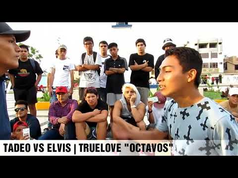 TADEO VS ELVIS | TRUELOVE "OCTAVOS" 25/02/18