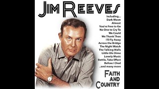 JIM REEVES - No One To Cry To (HD)(with lyrics)