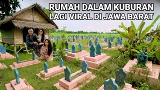 Download lagu VIRAL..! RUMAH DALAM KUBURAN LAGI VIRAL DI JAWA BARAT mp3