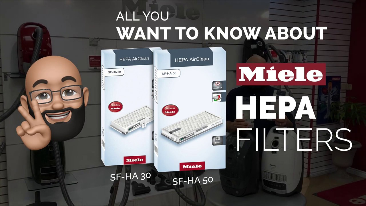 Miele SF-HA50 & SF-HA 30 HEPA Filters Explained - Vacuum Warehouse Canada