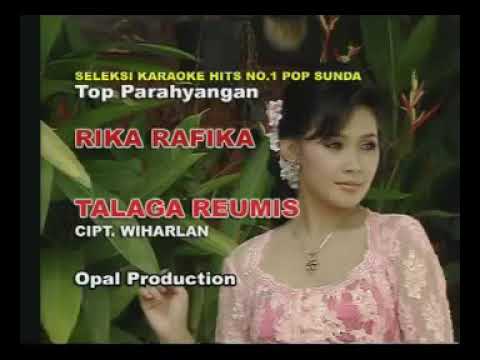 Rika Rafika - Talaga Reumis