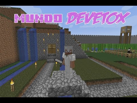 MINECRAFT -  MUNDO DEVETOX - EPISODIO 1 | COMO UN AUTENTICO NOVATO