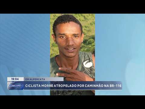 Atropelamento em Alpercata: Ciclista morre após ser atingido por caminhão na BR-116.