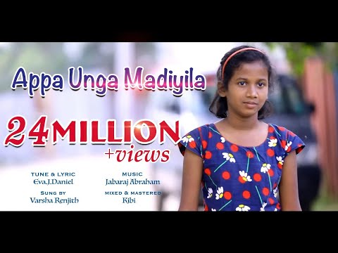 Appa Unga Madiyila | Official Video | Eva.J.Daniel | Jabaraj Abraham | Varsha Renjith
