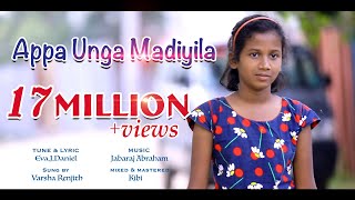 Appa Unga Madiyila  Official Video  EvaJDaniel  Ja