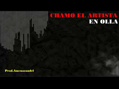 Chamota El De Los Gritico - En olla (Amenazandel Prod)