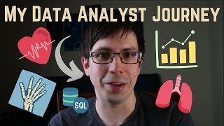 How I Became a Data Analyst in Healthcare
