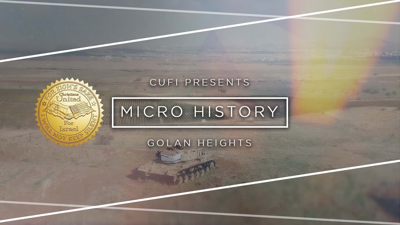 Micro History: Golan Heights