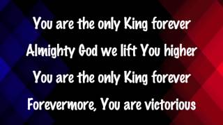 7eventh Time Down - Only King Forever - with lyrics (2014)