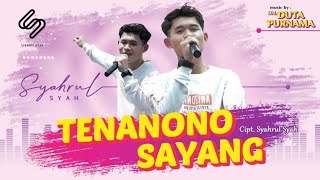 Download lagu Tenanono Sayang - Syahrul Syah | Koplo Terbaru 2022 | Infone Maseehh mp3