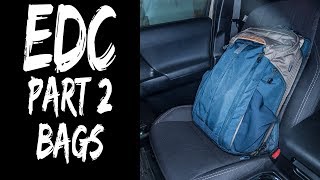 EDC Basics - Part 2 - Everyday Carry Bag / Backpack
