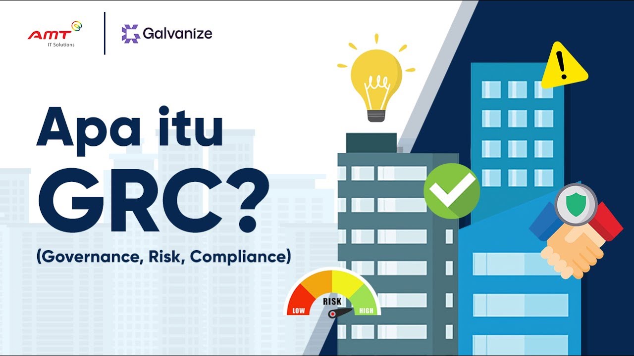 Apa itu GRC Governance, Risk, Compliance Solution?