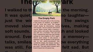 The Empty Park #improveenglish #learnenglish #englishstory #theemptypark