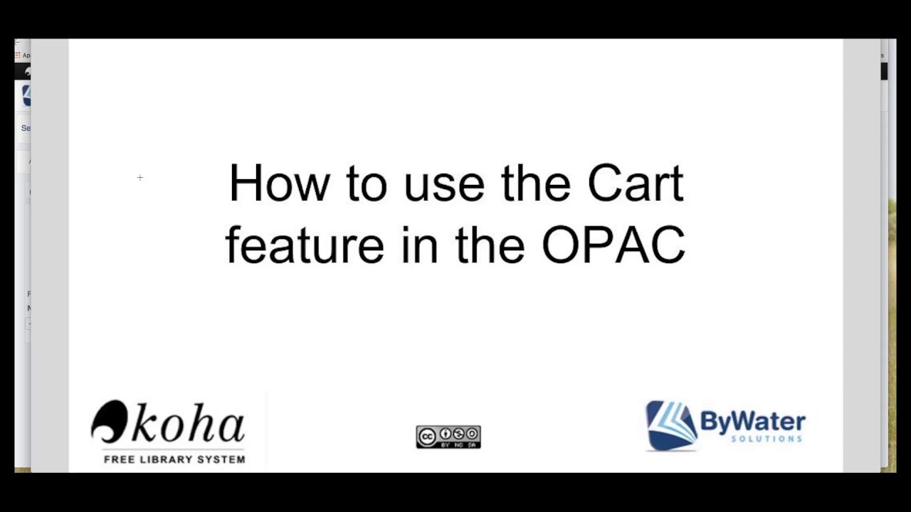 Patron Tutorial : Using Cart Feature on the OPAC