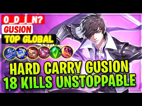 Hard Carry Gusion, 18 Kills Unstoppable [ Top Global Gusion] O_D_İ_N? - Mobile Legends Emblem Build