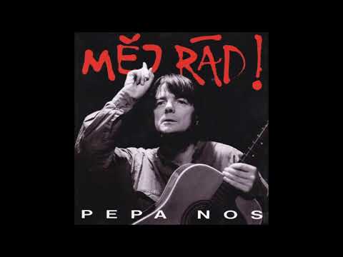Pepa Nos – Měj Rád! - 1995 Venkow (Full album)